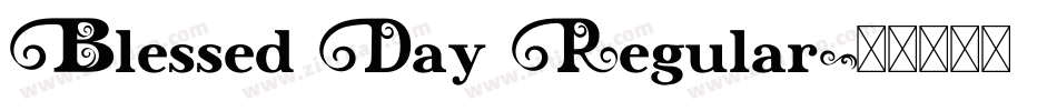 Blessed Day Regular字体转换